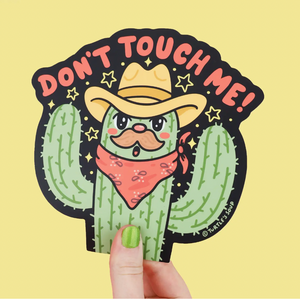 Don't Touch Me - Car Window Vinyl Sticker